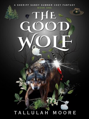 cover image of The Good Wolf